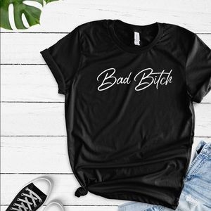 Gildan Tops - Bad B$&#% Gildan Tops - Bad B$&#%